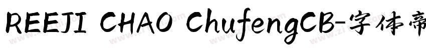 REEJI CHA0 ChufengCB字体转换